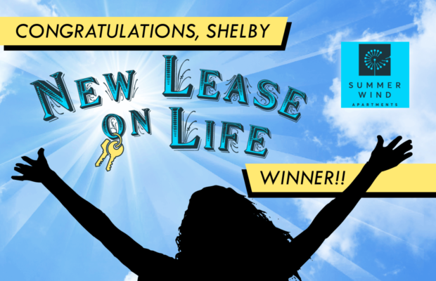 Shelby Won a 1-Year, 2BR Lease @ Summer Wind Apts.!