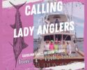2026 Carolina Ladies Billfish Classic - A Fishing Fundraiser - 6/4 - 6/17
